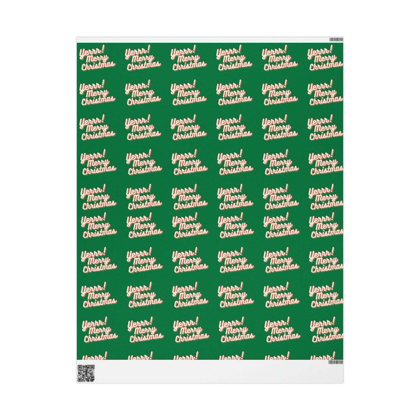 Yerrr Merry Christmas Green Wrapping Paper