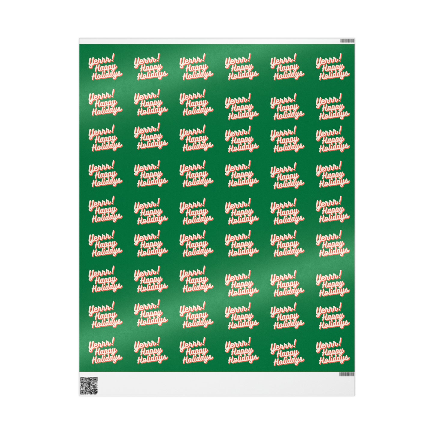 Yerrr Happy Holidays Green Wrapping Paper