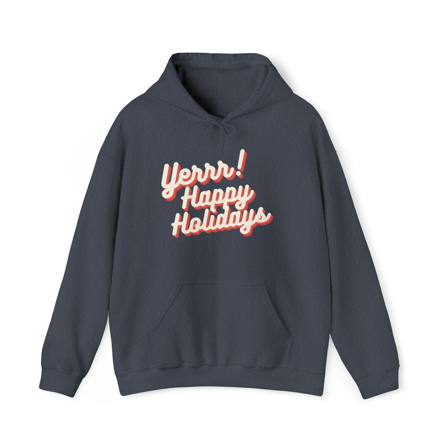 Yerrr Happy Holidays Unisex Heavy Blend™ Hooded Sweatshirt