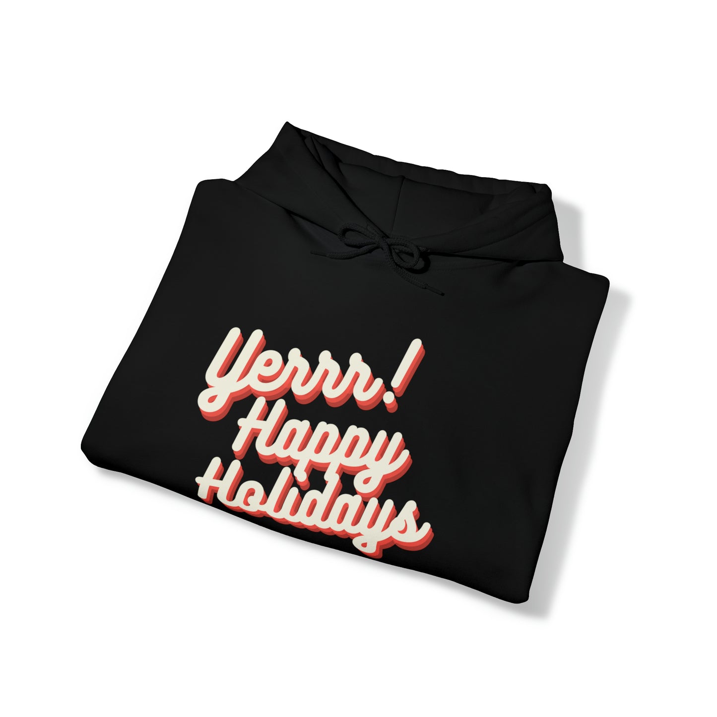 Yerrr Happy Holidays Unisex Heavy Blend™ Hooded Sweatshirt