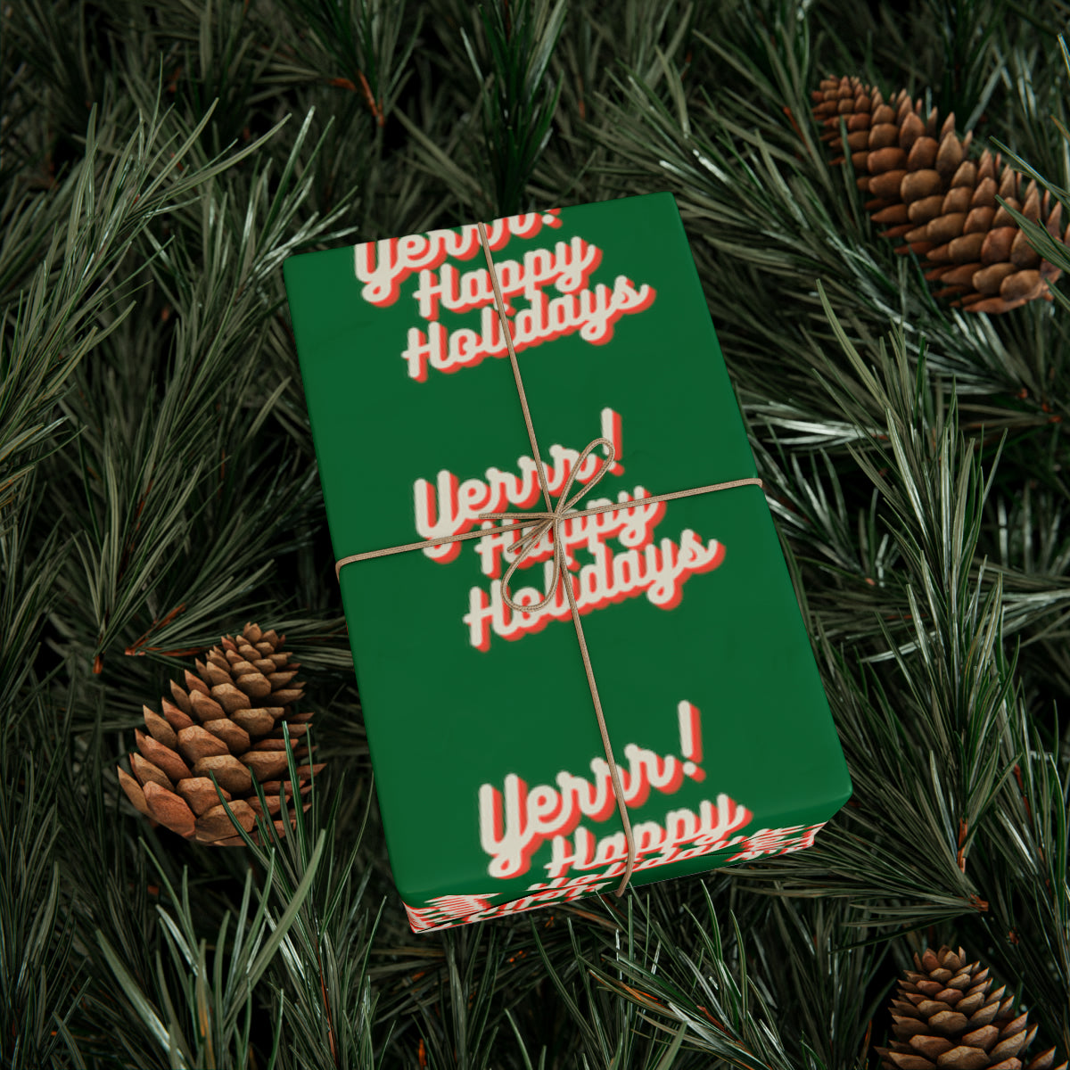 Yerrr Happy Holidays Green Wrapping Paper